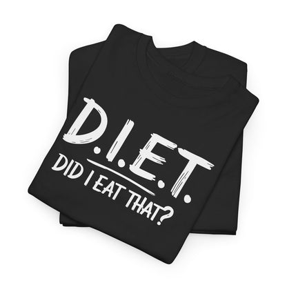 D.I.E.T.