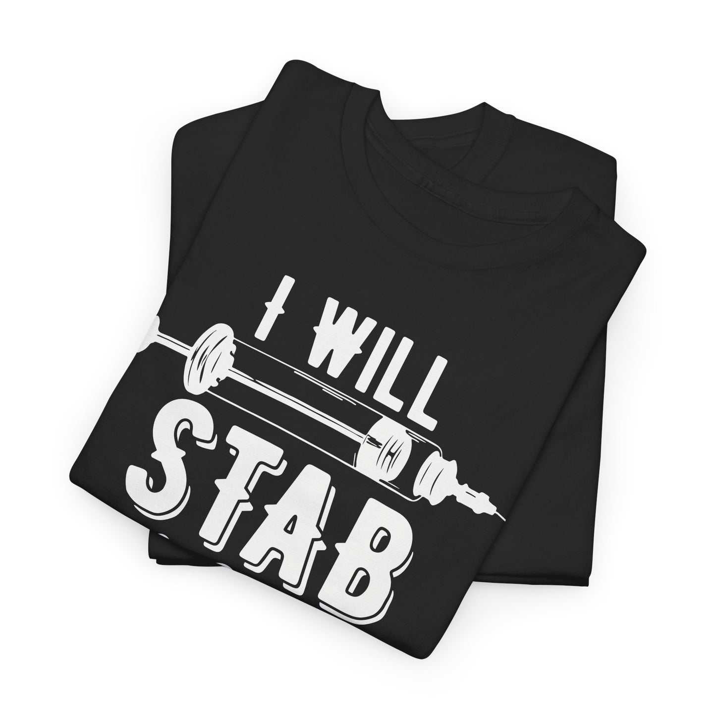I Will Stab You