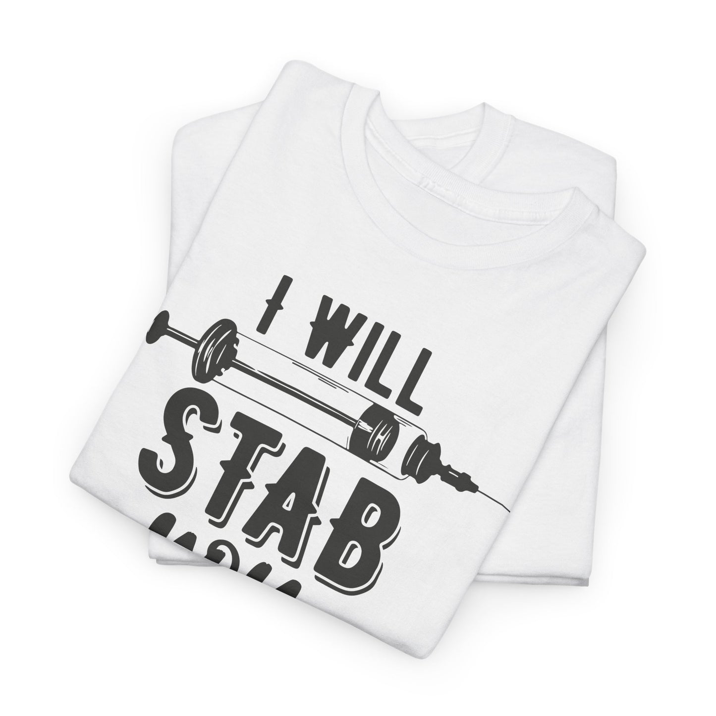I Will Stab You