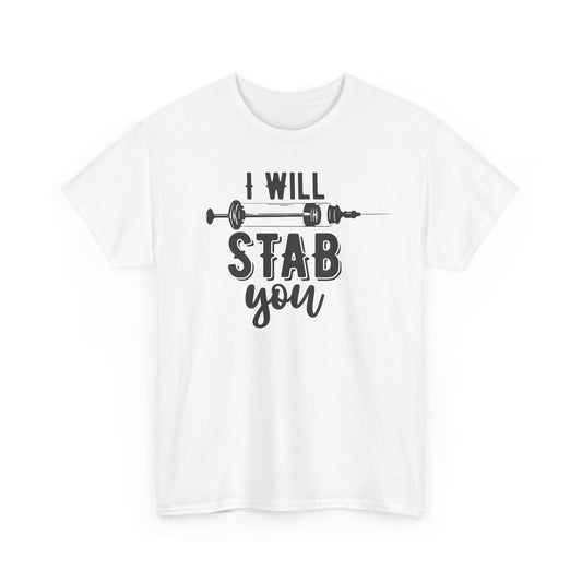 I Will Stab You