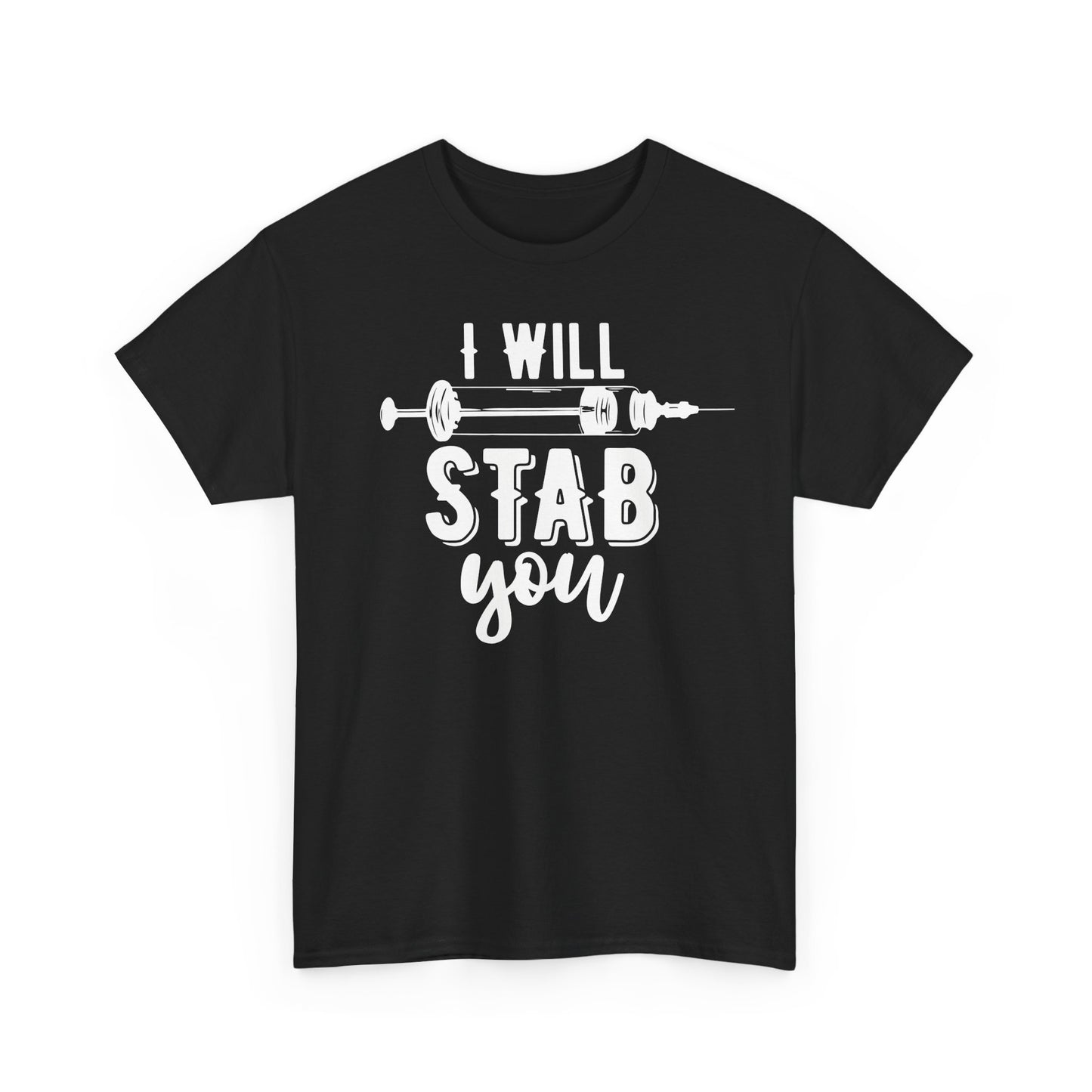 I Will Stab You