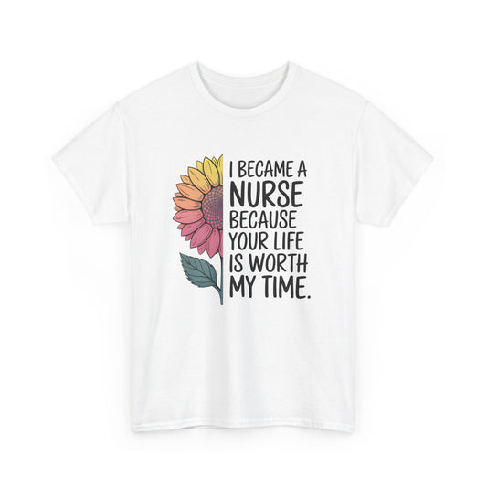 I Became a Nurse...