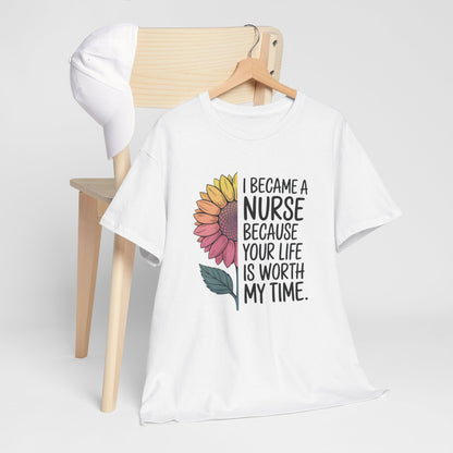 I Became a Nurse...